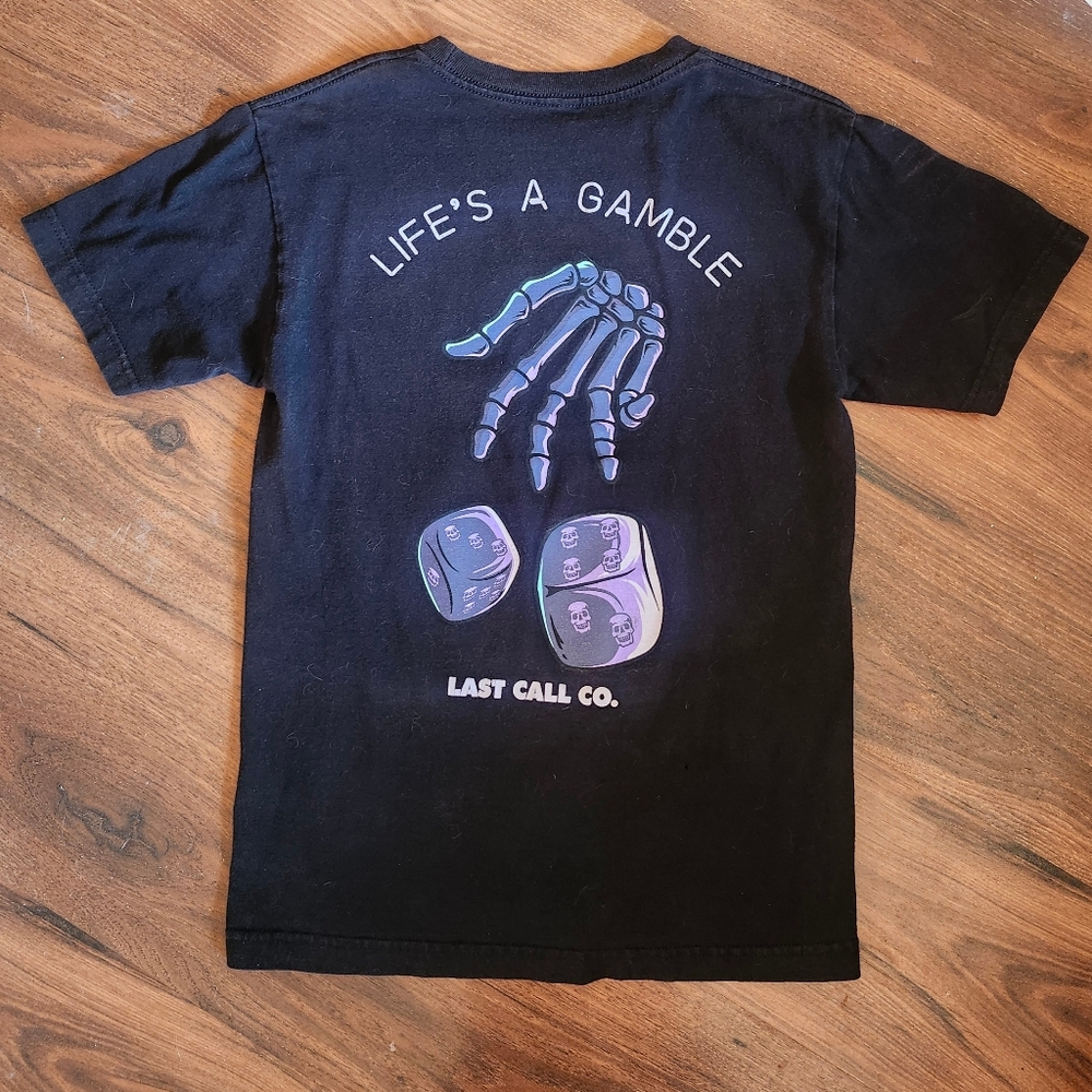 Last Call Co. Graphic Tee - Life's a Gamble Men's Size Small